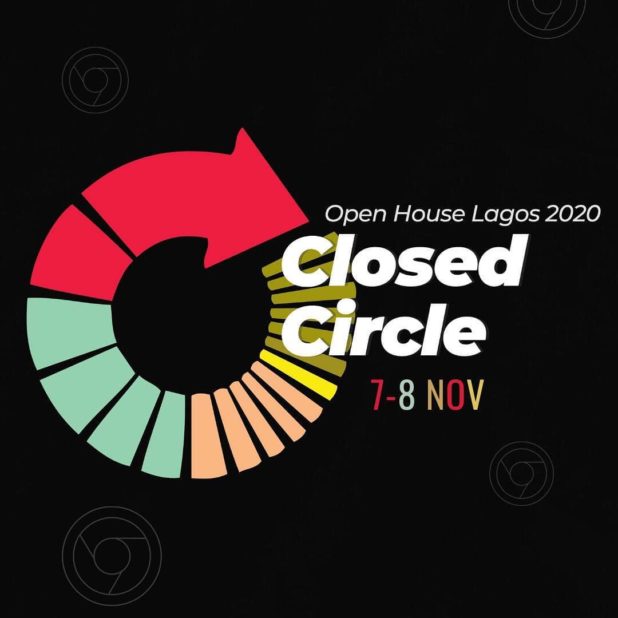 open house lagos closed circle 2020
